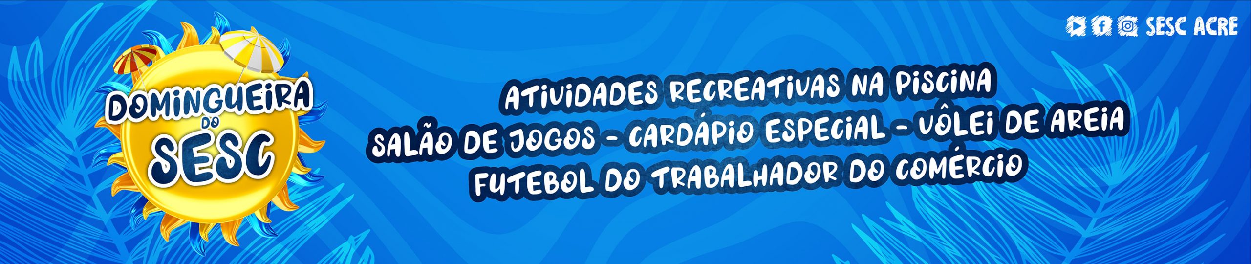 Sesc Abre Inscri Es Para Processo Seletivo Em Cruzeiro Do Sul